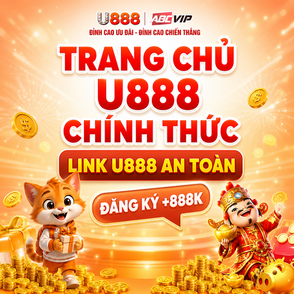 U888 - Trang Chủ U888.COM Chính Thức 2026